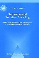 Turbulence and Transition Modelling: Lecture Notes from the ERCOFTAC/IUTAM Summerschool held in Stockholm, 12–20 June, 1995 - cover