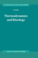 Thermodynamics and Rheology - J. Verhás - cover