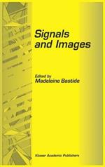 Signals and Images: Selected Papers from the 7th and 8th GIRI Meeting, held in Montpellier, France, November 20–21, 1993, and Jerusalem, Israel, December 10–11, 1994