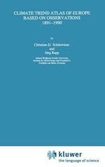 Climate Trend Atlas of Europe Based on Observations 1891–1990