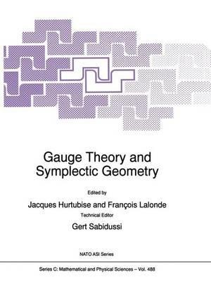 Gauge Theory and Symplectic Geometry - cover