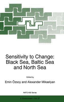 Sensitivity to Change: Black Sea, Baltic Sea and North Sea - cover