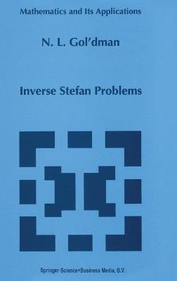 Inverse Stefan Problems - N.L. Goldman - cover