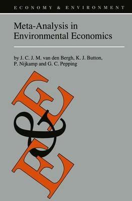 Meta-Analysis in Environmental Economics - J.C. van den Bergh,Kenneth J. Button,Peter Nijkamp - cover