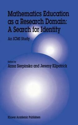 Mathematics Education as a Research Domain: A Search for Identity: An ICMI Study - cover