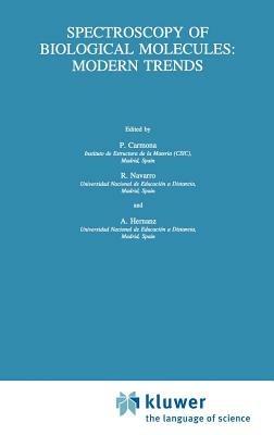 Spectroscopy of Biological Molecules: Modern Trends - cover