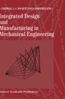 Integrated Design and Manufacturing in Mechanical Engineering: Proceedings of the 1st IDMME Conference held in Nantes, France, 15–17 April 1996 - cover