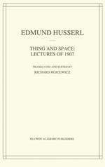 Thing and Space: Lectures of 1907