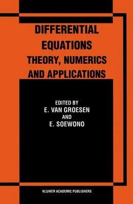 Differential Equations Theory, Numerics and Applications: Proceedings of the ICDE ’96 held in Bandung Indonesia - cover