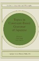 Topics in Constraint-Based Grammar of Japanese - cover