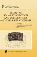 SCORe ’96: Solar Convection and Oscillations and their Relationship - cover