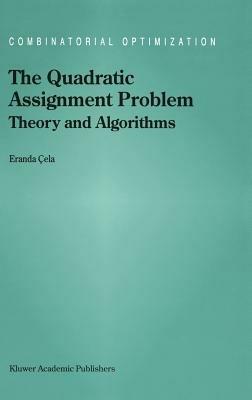 The Quadratic Assignment Problem: Theory and Algorithms - E. Cela - cover