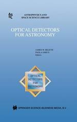 Optical Detectors for Astronomy: Proceedings of an ESO CCD Workshop held in Garching, Germany, October 8–10, 1996