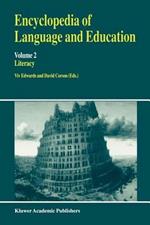 Encyclopedia of Language and Education: Literacy