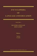 Encyclopedia of Language and Education: Second Language Education