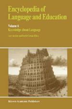 Encyclopedia of Language and Education: Knowledge About Language