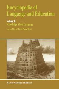 Encyclopedia of Language and Education: Knowledge About Language - cover