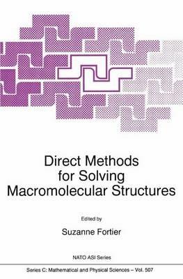 Direct Methods for Solving Macromolecular Structures - cover