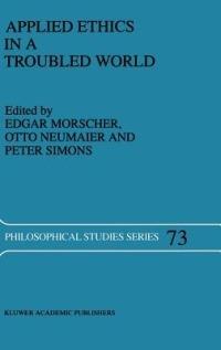 Applied Ethics in a Troubled World - cover