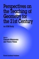 Perspectives on the Teaching of Geometry for the 21st Century: An ICMI Study - cover