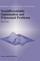 Nondifferentiable Optimization and Polynomial Problems