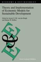Theory and Implementation of Economic Models for Sustainable Development - cover