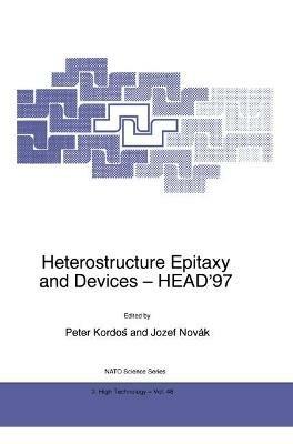 Heterostructure Epitaxy and Devices - HEAD’97 - cover