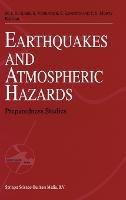 Earthquakes and Atmospheric Hazards: Preparedness Studies - cover