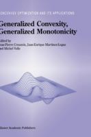 Generalized Convexity, Generalized Monotonicity: Recent Results: Recent Results - cover