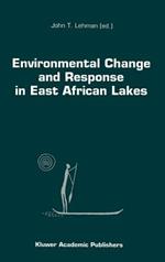 Environmental Change and Response in East African Lakes