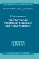 IUTAM Symposium on Transformation Problems in Composite and Active Materials: Proceedings of the IUTAM Symposium held in Cairo, Egypt, 9–12 March 1997 - cover