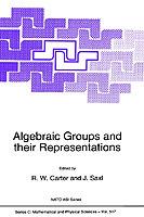 Algebraic Groups and their Representations - R.W. Carter,J. Saxl - cover