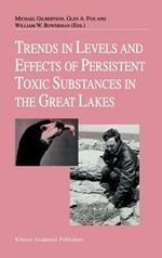 Trends in Levels and Effects of Persistent Toxic Substances in the Great Lakes: Articles from the Workshop on Environmental Results, hosted in Windsor, Ontario, by the Great Lakes Science Advisory Board of the International Joint Commission, September 12 and 13, 1996