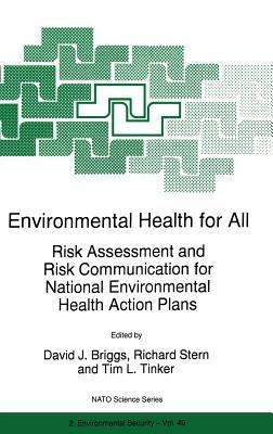 Environmental Health for All: Risk Assessment and Risk Communication for National Environmental Health Action Plans - cover