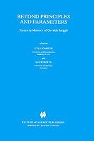 Beyond Principles and Parameters: Essays in Memory of Osvaldo Jaeggli - cover
