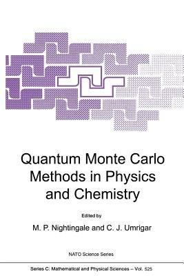 Quantum Monte Carlo Methods in Physics and Chemistry - cover