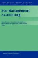Eco-Management Accounting: Based upon the ECOMAC research projects sponsored by the EU’s Environment and Climate Programme (DG XII, Human Dimension of Environmental Change) - Matteo Bartolomeo,M.D. Bennett,J.J. Bouma - cover