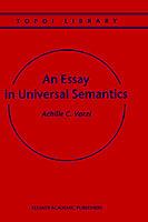An Essay in Universal Semantics - Achille C. Varzi - cover