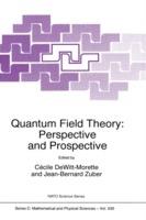 Quantum Field Theory: Perspective and Prospective - cover