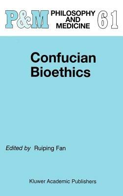 Confucian Bioethics - cover