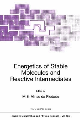 Energetics of Stable Molecules and Reactive Intermediates - cover