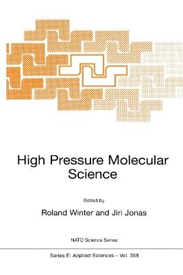 High Pressure Molecular Science - cover