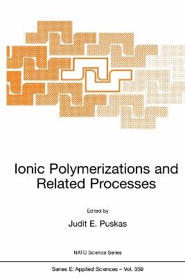 Ionic Polymerizations and Related Processes - cover