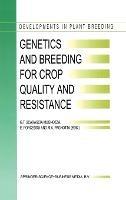 Genetics and Breeding for Crop Quality and Resistance: Proceedings of the XV EUCARPIA Congress, Viterbo, Italy, September 20-25, 1998 - cover