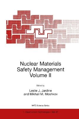 Nuclear Materials Safety Management Volume II - cover