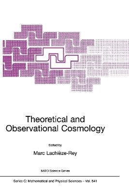 Theoretical and Observational Cosmology - cover