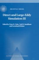 Direct and Large-Eddy Simulation III: Proceedings of the Isaac Newton Institute Symposium / ERCOFTAC Workshop held in Cambridge, U.K., 12–14 May 1999 - cover