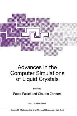 Advances in the Computer Simulatons of Liquid Crystals - cover