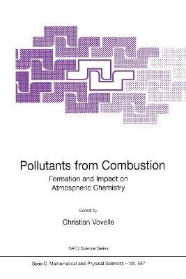 Pollutants from Combustion: Formation and Impact on Atmospheric Chemistry - cover