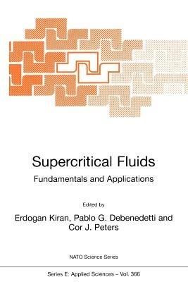 Supercritical Fluids: Fundamentals and Applications - cover